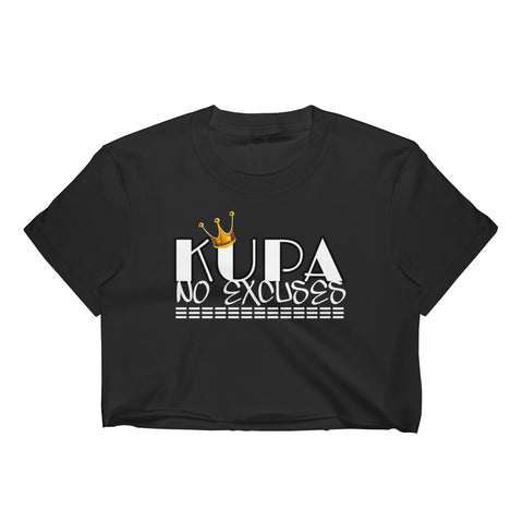 KUPA NO EXCUSES Women's Crop Top