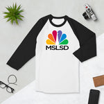 MSLSD raglan shirt