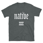 NATIVE EDITION T-$HIRT